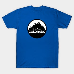 Hike Colorado T-Shirt T-Shirt